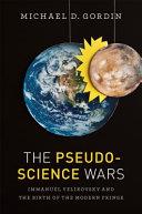 The Pseudoscience Wars | 9999903063520 | Michael D. Gordin