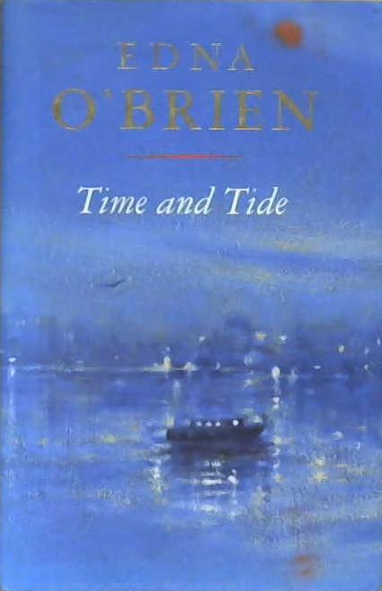 Time and Tide | 9999903046820 | Edna O'Brien