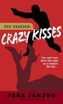 Crazy Kisses | 9999902425749 | Tara Janzen
