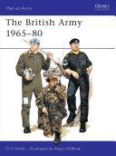 The British Army 1965 - 80 | 9999902229675 | David E. Smith