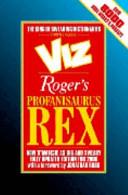 Viz Presents Roger's Profanisaurus Rex | 9999903075578 | Roger (Fictional character) Mellie