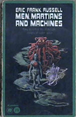 Men, Martians and Machines | 9999903029441 | Russell, Eric Frank