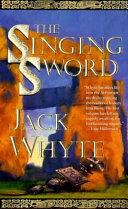 The Singing Sword | 9999903098010 | Jack Whyte