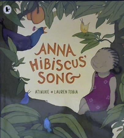 Anna Hibiscus Song | 9999902950838 | Atinuke - Lauren Tobia