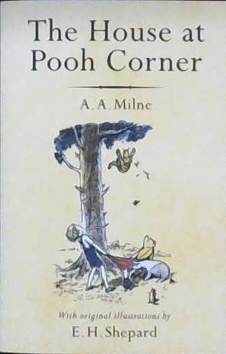The House at Pooh Corner | 9999902823101 | Milne, A.A.