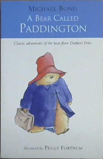 A Bear Called Paddington | 9999903090069 | Michael Bond