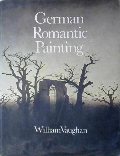 German Romantic Painting | 9999903038245 | William Vaughan