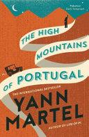 The High Mountains of Portugal | 9999902962794 | Martel, Yann