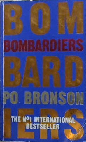 Bombnardiers | 9999903099505 | Bronson, Po