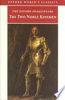 The Two Noble Kinsmen | 9999902591802 | William Shakespeare John Fletcher