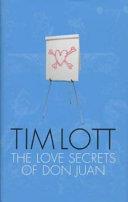 The Love Secrets of Don Juan | 9999902784655 | Tim Lott