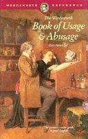 The Wordsworth Book of Usage & Abusage | 9999902984413 | Eric Partridge