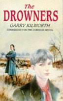 The Drowners | 9999902966594 | Garry Kilworth