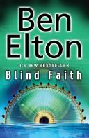 Blind Faith | 9999902976883 | Ben Elton