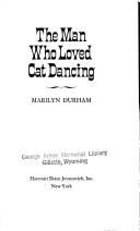 The man who loved Cat Dancing | 9999902033074 | Marilyn Durham