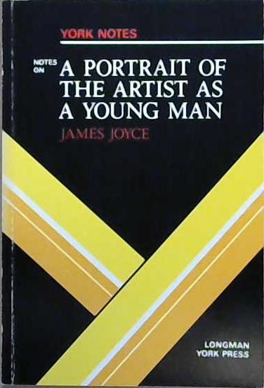 York Notes On James Joyce, A Portrait of the Artist as a Young Man | 9999903099024 | Harry Blamires