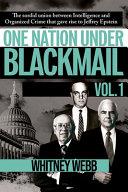 Vol. 1&2. One Nation Under Blackmail | 9999903047971 | Whitney Alyse Webb