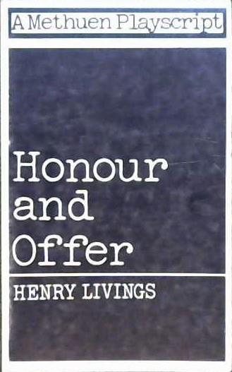Honour and Offer | 9999902818961 | Livings, Henry