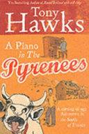 Piano in the Pyrenees | 9999903066651 | Tony Hawks