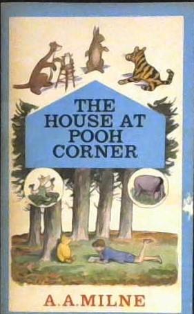 The House at Pooh Corner | 9999902986868 | Milne, A.A.