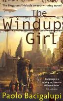 The Windup Girl | 9999902926604 | Paolo Bacigalupi