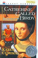 Catherine, Called Birdy (rpkg) | 9999902836613 | Karen Cushman