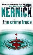 The Crime Trade | 9999903110835 | Simon Kernick,