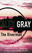 The Riverman | 9999903110958 | Alex Gray,