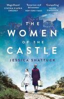 The Women of the Castle | 9999903087106 | Jessica Shattuck