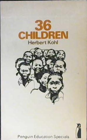 36 Children | 9999903026792 | Herbert R. Kohl