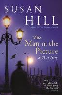 The Man in the Picture | 9999902980668 | Susan Hill