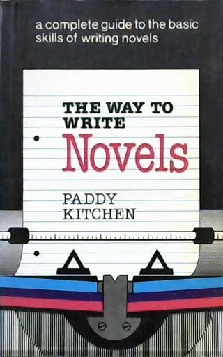 The Way to Write Novels | 9999902918883 | Kitchen, Paddy