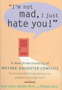 I'm Not Mad, I Just Hate You! | 9999902578445 | Roni Cohen-Sandler Michelle Silver