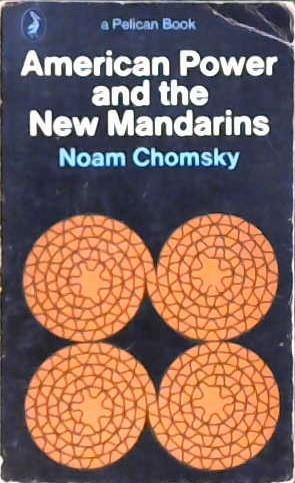 American Power and the New Mandarins | 9999902999066 | Noam Chomsky
