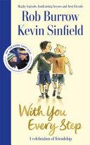 With You Every Step | 9999903090793 | Kevin Sinfield ROB. SINFIELD BURROW (KEVIN.)