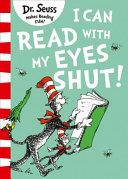 I Can Read with My Eyes Shut | 9999903110323 | Dr. Seuss