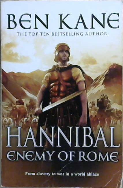 Hannibal. Enemy of Rome | 9999903051046 | Kane, Ben