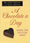 A Chocolate a Day | 9999903040484 | John Ashton Suzy Ashton