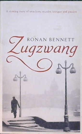 Zugzwang | 9999902866221 | Ronan Bennett