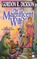 The Magnificent Wilf | 9999902866610 | Gordon R. Dickson