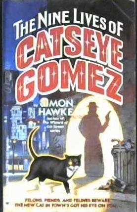 The Nine Lives of Catseye Gomez | 9999902965436 | Simon Hawke