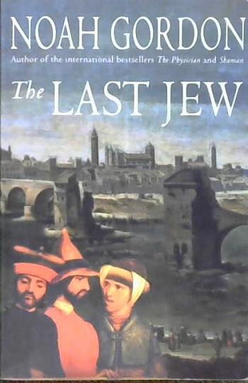 The Last Jew | 9999902817285 | Gordon, Noah