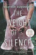 The Weight of Silence | 9999902967461 | Heather Gudenkauf