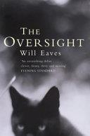 The Oversight | 9999902706022 | Will Eaves