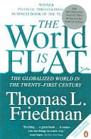 The World Is Flat: The Globalized World in the Twenty-First Century | 9999903024484 | Friedman, Thomas L.