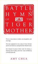 Battle Hymn of the Tiger Mother | 9999903068662 | Amy Chua