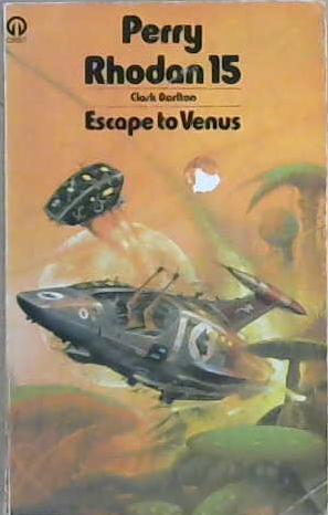 Escape to Venus | 9999903070238 | Clark Darlton