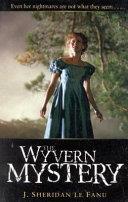 The Wyvern Mystery | 9999903066743 | Joseph Sheridan Le Fanu