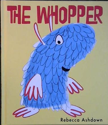 The Whopper | 9999902878316 | Rebecca Ashdown