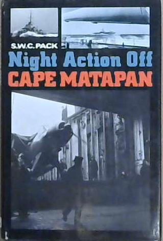 Night Action Off Cape Matapan | 9999903098874 | S. W. C. Pack